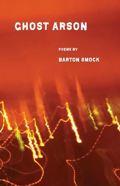 Ghost Arson - Paperback