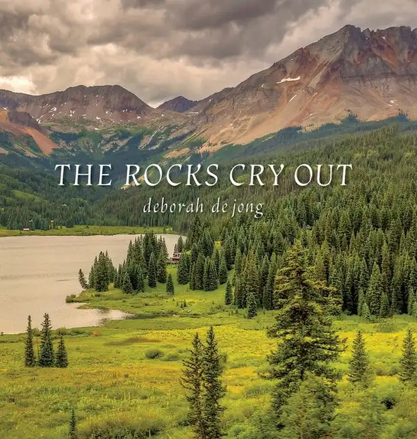The Rocks Cry Out - Hardcover