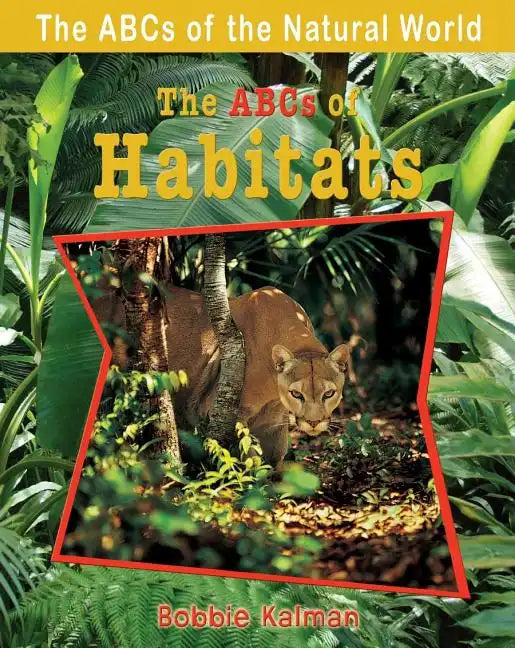 The ABCs of Habitats - Paperback