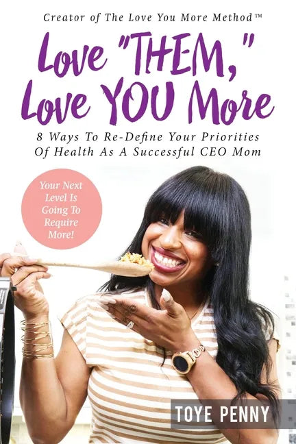 Love "Them," Love You More - Paperback