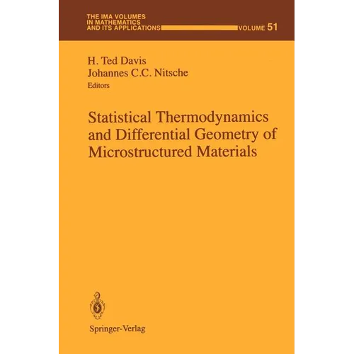 Statistical Thermodynamics and Differential Geometry of Microstructured Materials - Paperback