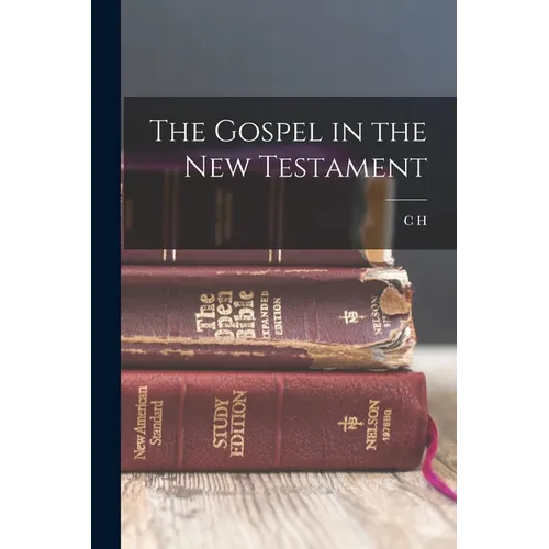 The Gospel in the New Testament - Paperback