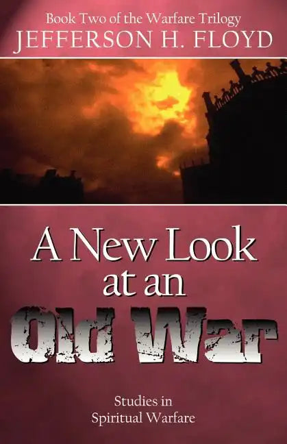 A New Look At An Old War - Paperback