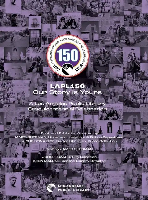 Lapl150: Our Story Is Yours - Hardcover
