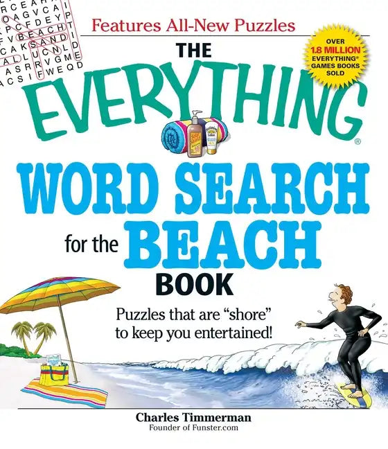 The Everything Word Search for the Beach Book: Puzzles That Are Shore to Keep You Entertained! - Paperback