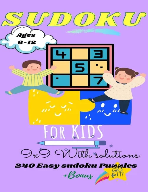 Sudoku for kids 6-12: 240 easy sudoku puzzles +BONUS (with solutions): Sudoku for kids and beginners 9x9-Spring Edition activities for early learning - Paperback