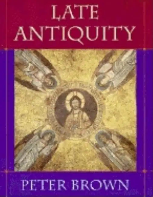 Late Antiquity - Paperback
