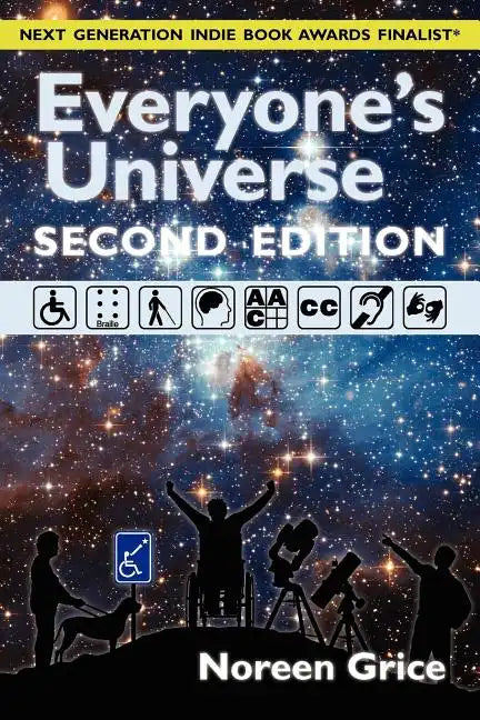 Everyone's Universe: A Guide to Accessible Astronomy Places (second edition) - Paperback