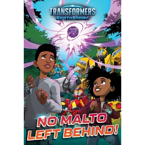 No Malto Left Behind! - Hardcover