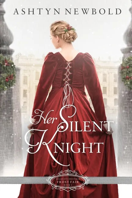 Her Silent Knight: A Christmas Regency Romance - Paperback