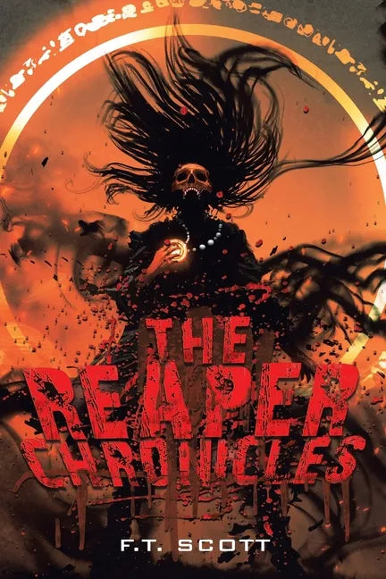 The Reaper Chronicles - Paperback