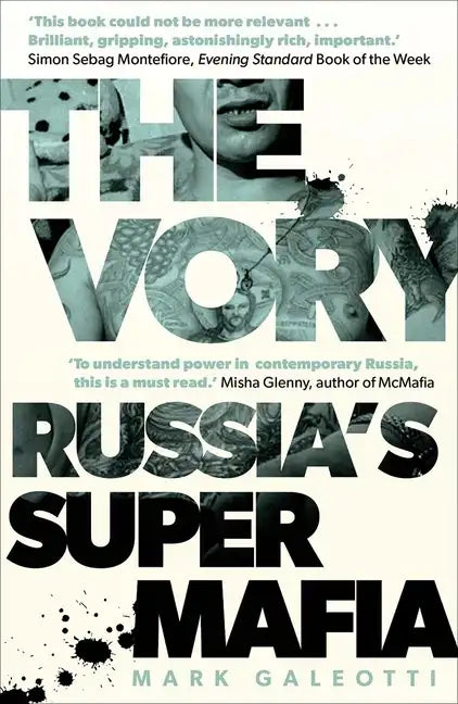 The Vory: Russia's Super Mafia - Paperback