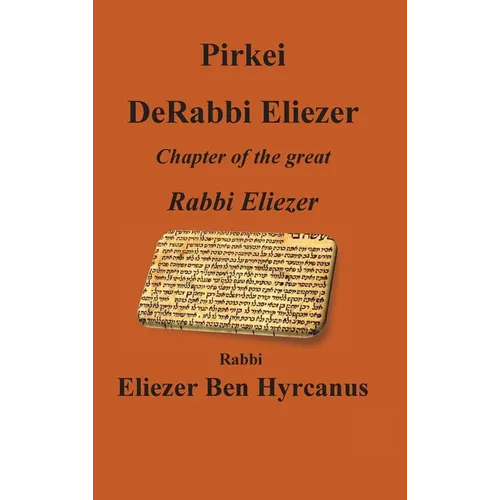Pirkei DeRabbi Eliezer - Chapter of the great Rebbi Eliezer - Hardcover
