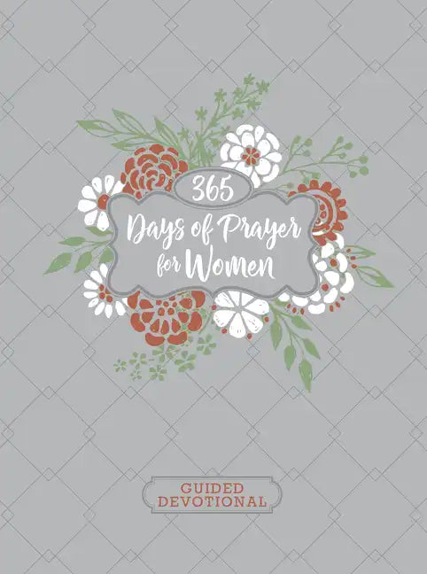 365 Days of Prayer for Women Ziparound Devotional: 365 Daily Devotional - Imitation Leather