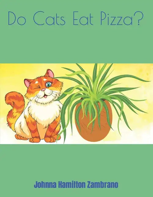 Do Cats Eat Pizza? - Paperback