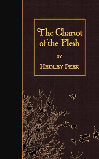 The Chariot of the Flesh - Paperback