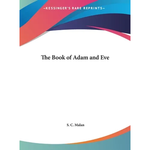The Book of Adam and Eve - Hardcover