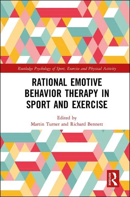 Rational Emotive Behavior Therapy in Sport and Exercise - Paperback