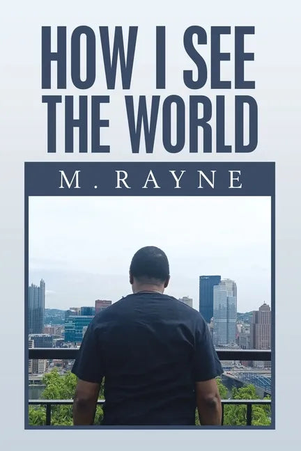 How I See the World - Paperback
