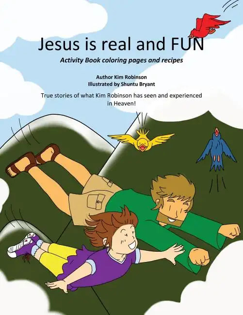 Jesus is real and FUN - Paperback