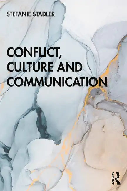 Conflict, Culture and Communication - Paperback