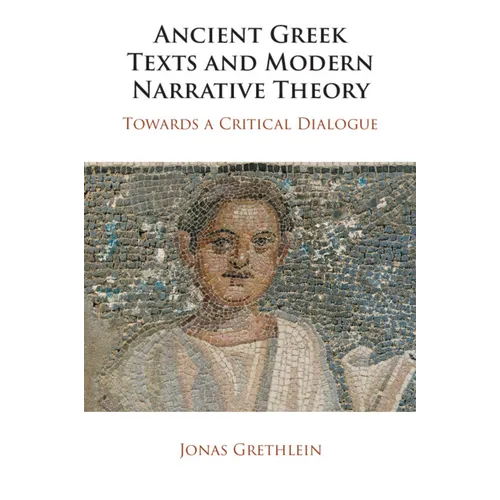 Ancient Greek Texts and Modern Narrative Theory - Paperback