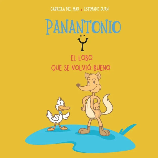 Panantonio y el lobo que se volvió bueno - Paperback