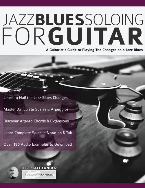 Jazz Blues Soloing for Guitar - Paperback
