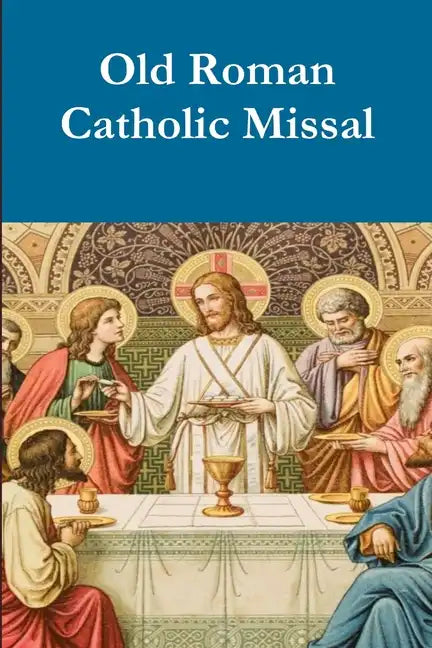 Old Roman Catholic Pew Missal - Paperback