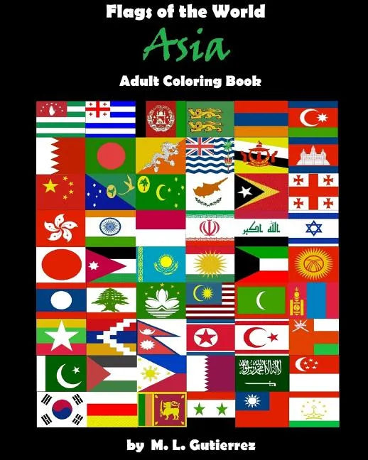 Flags of the World Series (Asia), adult coloring book - Paperback