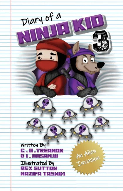 Diary Of A Ninja Kid 3: An Alien Invasion - Paperback