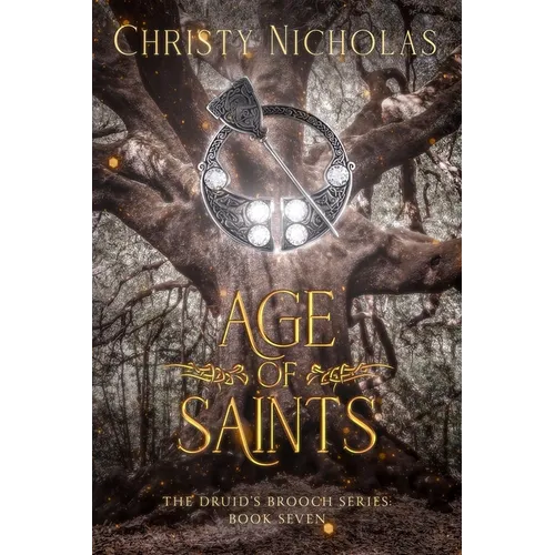Age of Saints: A Dark Irish Historical Fantasy - Paperback