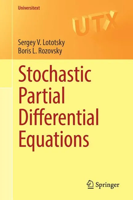 Stochastic Partial Differential Equations - Paperback