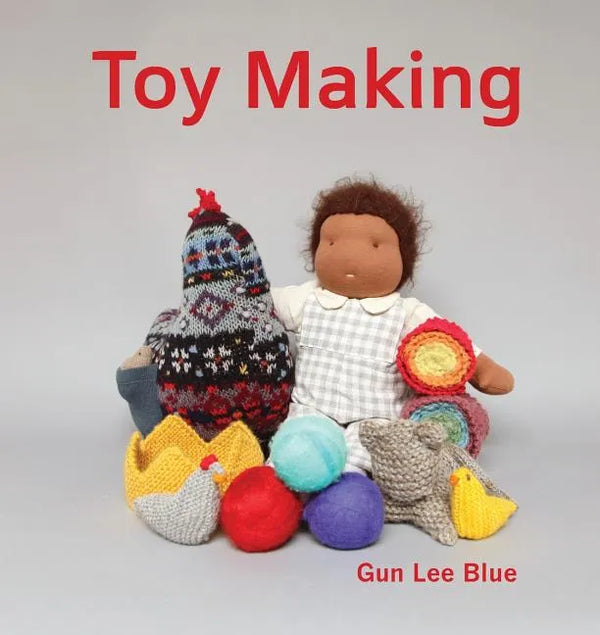 Toy Making: Simple Toys to Make for Children - Paperback