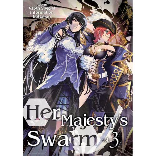Her Majesty's Swarm: Volume 3: Volume 3 - Paperback