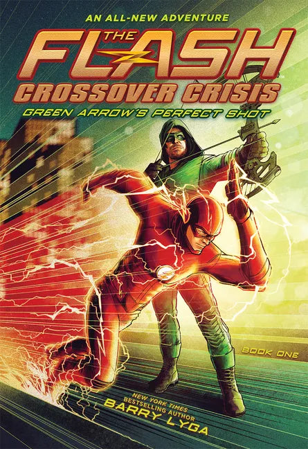The Flash: Green Arrow's Perfect Shot (Crossover Crisis #1) - Paperback