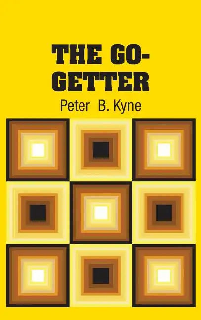 The Go-Getter - Hardcover
