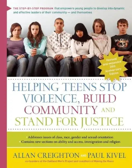 Helping Teens Stop Violence, Build Community, and Stand for Justice - Hardcover