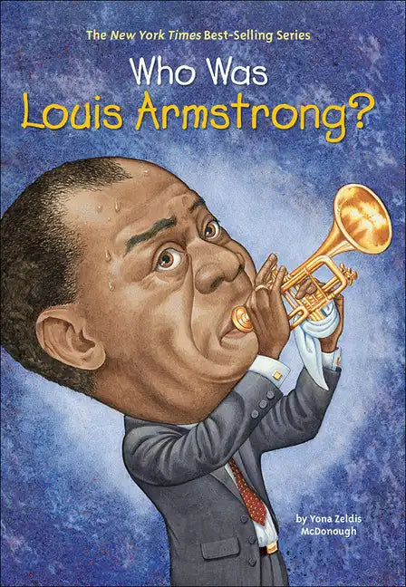 Who Was Louis Armstrong? - Hardcover