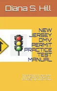 New Jersey DMV Permit Practice Test Manual: Drivers Permit & License Book With Questions & Answers for New Jersey DMV written Exams - Paperback