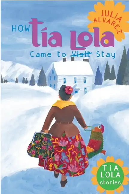 How Tia Lola Came to (Visit) Stay - Paperback