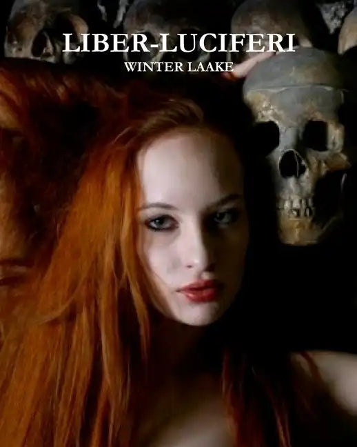 'Liber - Luciferi': Satanic Bible, Occult, Necronomicon, Crowley - Paperback