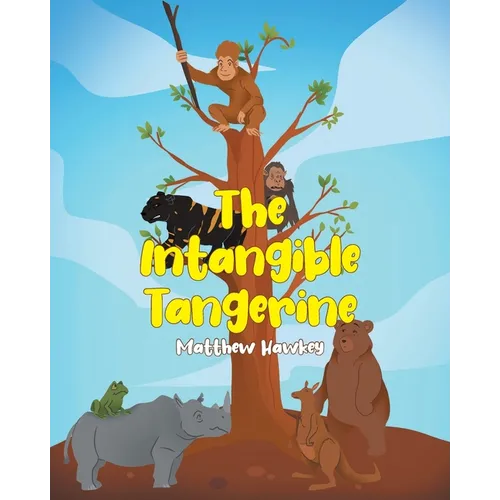 The Intangible Tangerine - Paperback