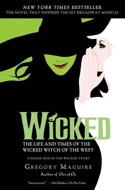 Wicked: The Life and Times of the Wicked Witch of the West - Paperback