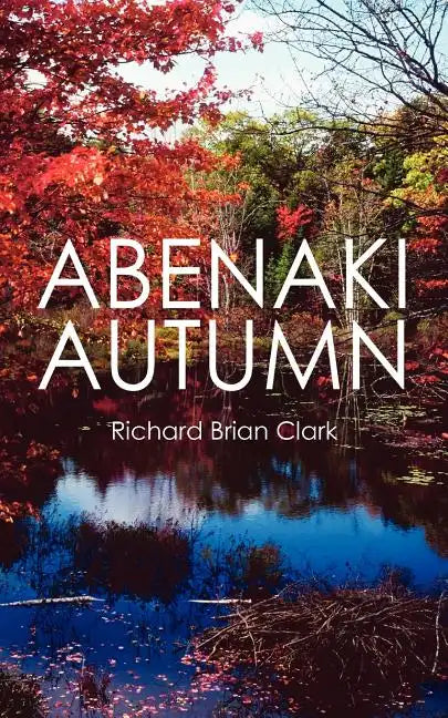 Abenaki Autumn - Paperback