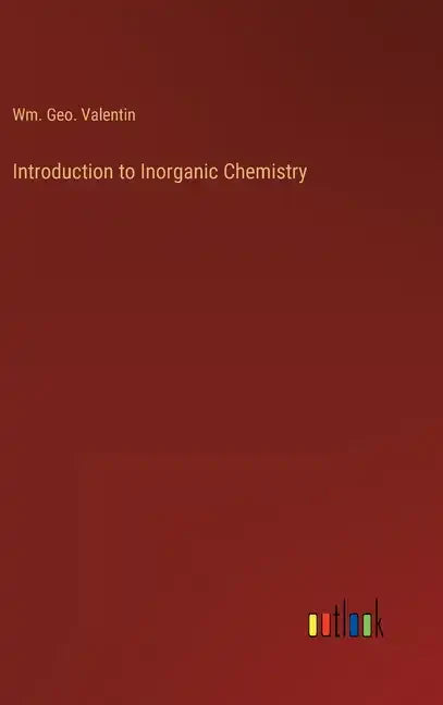 Introduction to Inorganic Chemistry - Hardcover