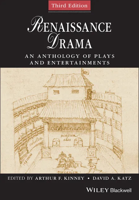 Renaissance Drama: An Anthology of Plays and Entertainments - Paperback