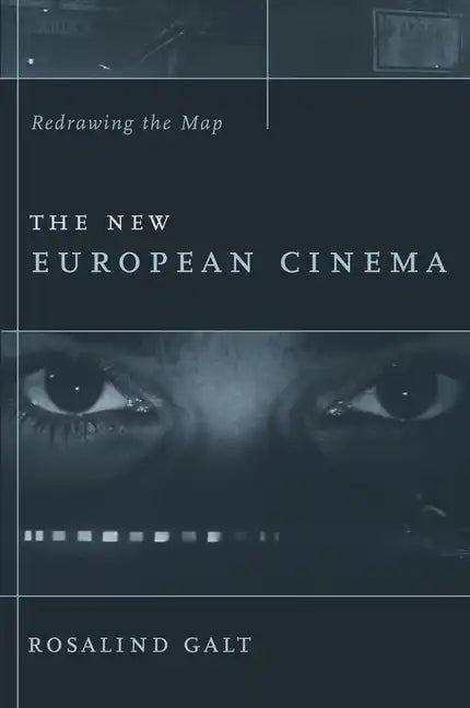 The New European Cinema: Redrawing the Map - Paperback