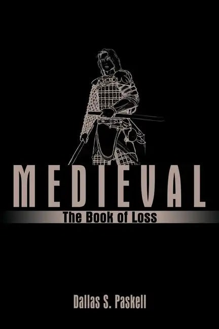 Medieval: The Book of Loss - Paperback