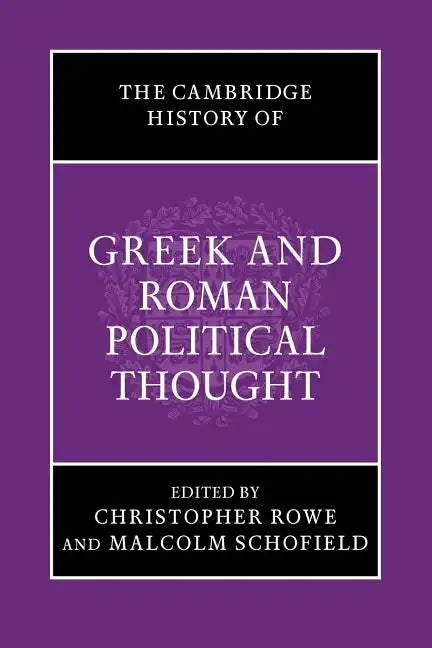 The Cambridge History of Greek and Roman Political Thought - Paperback